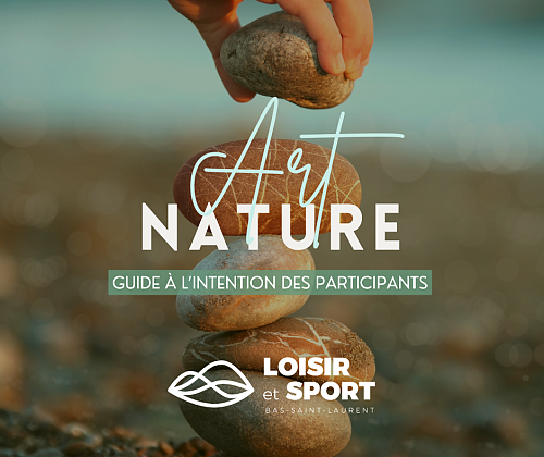 Guide d'Art Nature Guide d'Art Nature